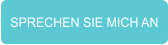 SPRECHEN SIE MICH AN